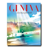 Book "Geneva: At the Heart of the World"